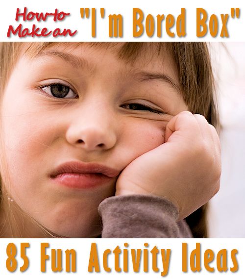 85 Activity Ideas for Bored Kids | Mother's Home