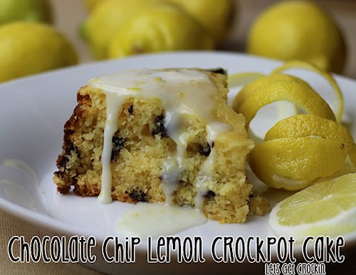 Chocolate Chip Lemon Crockpot Cake Recipe