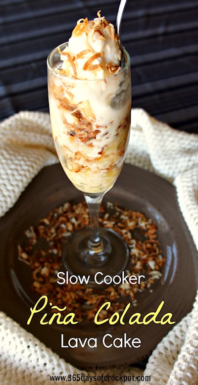 Slow Cooker Pina Colada Lava Cake Recipe