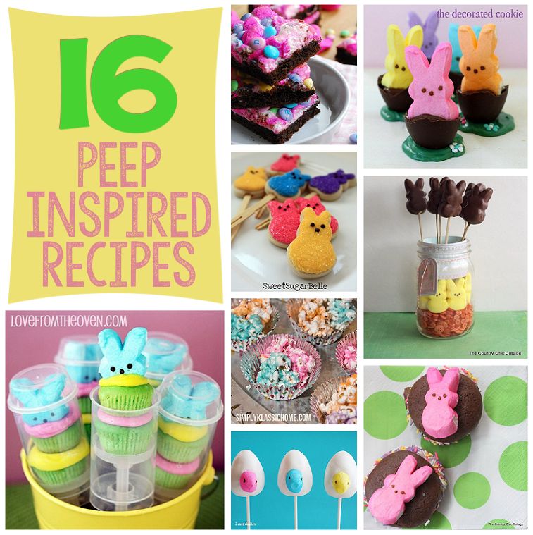 16 Peep Inspired Recipes