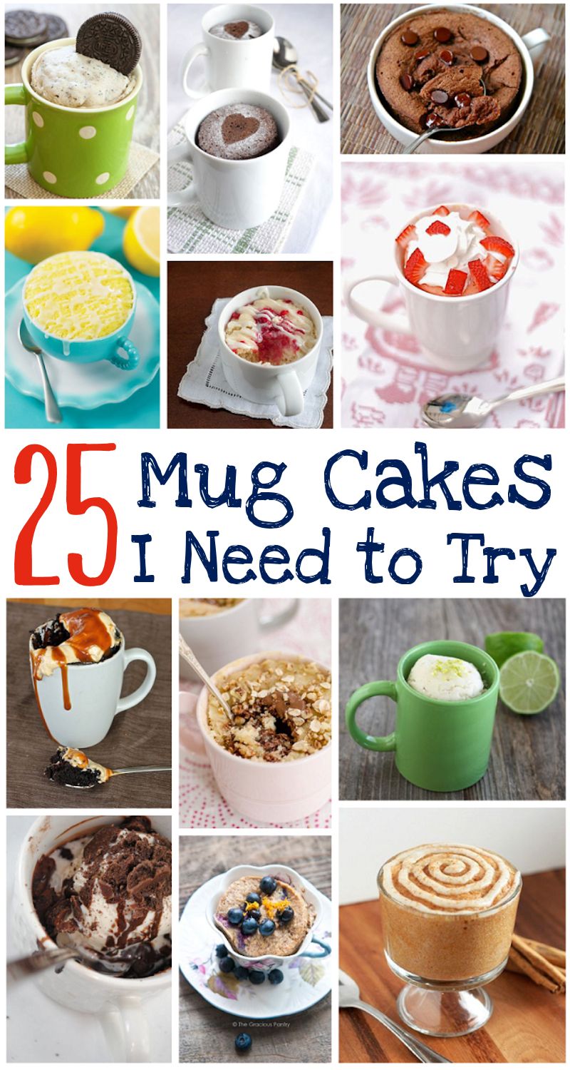 25 Mug Cakes I Need to Try